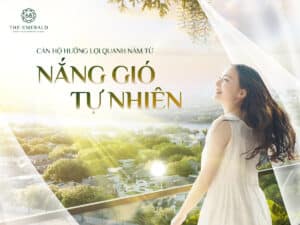 The Emerald 68: Căn Hộ Hưởng Lợi Quanh Năm Từ Nắng Gió Tự Nhiên