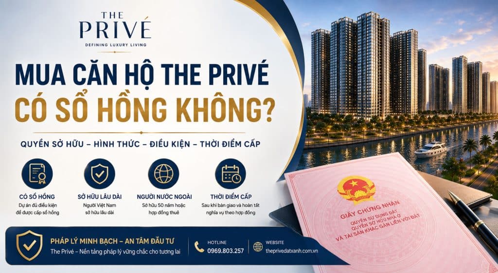 Mua Căn Hộ The Privé Có Sổ Hồng Không?